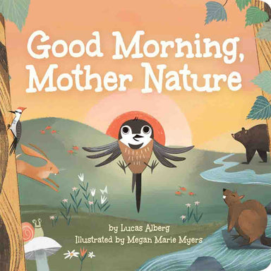 adventure keen good morning Mother Nature book front cover