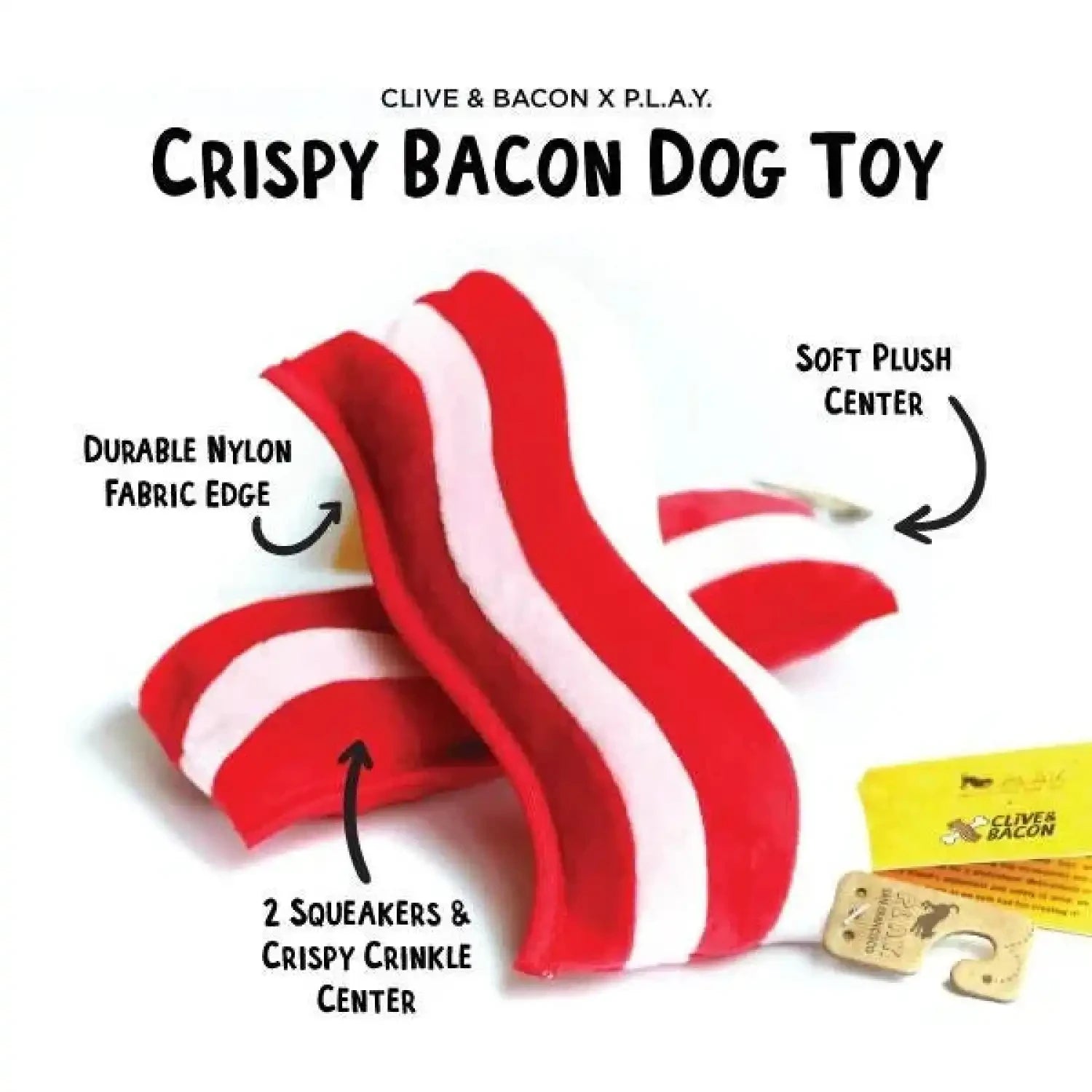 Clive and Bacon x PLAY Crispy Bacon Dog Toy