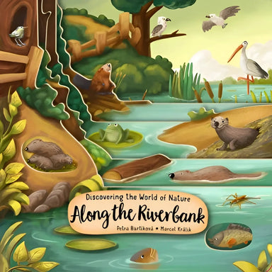 Fox Chapel Publishing Discovering the World of Nature Along the Riverbank, cover