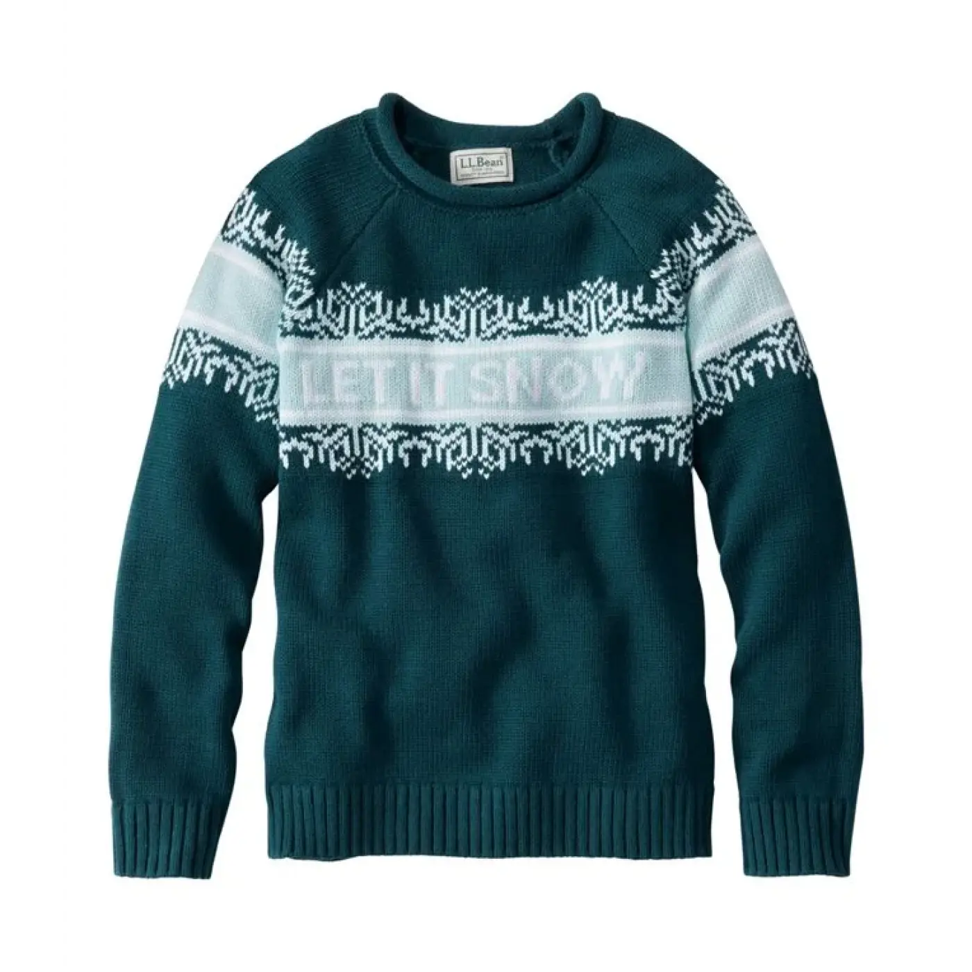 Green sweater with Let it snow in white across chest.